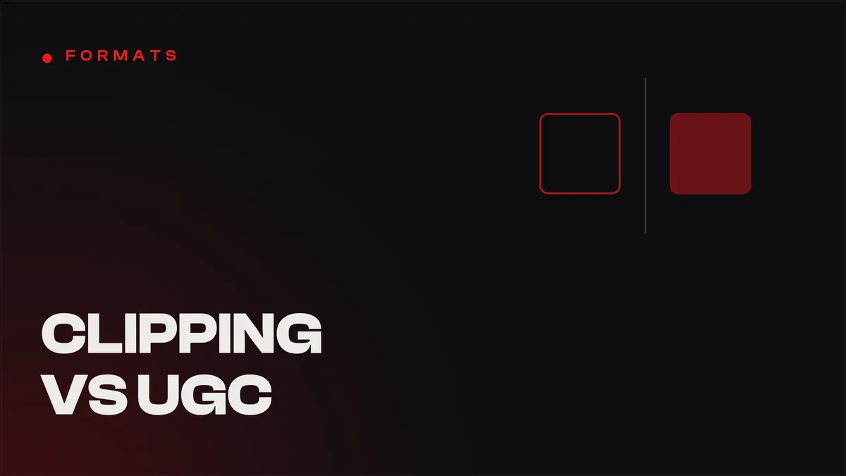 Clipping Campaigns vs UGC Campaigns: What's the Difference